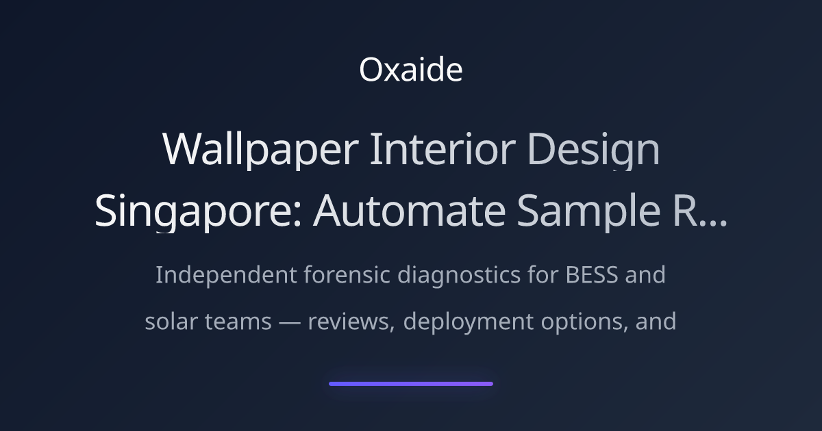 Wallpaper Interior Design Singapore: Automate Sample Requests 2025